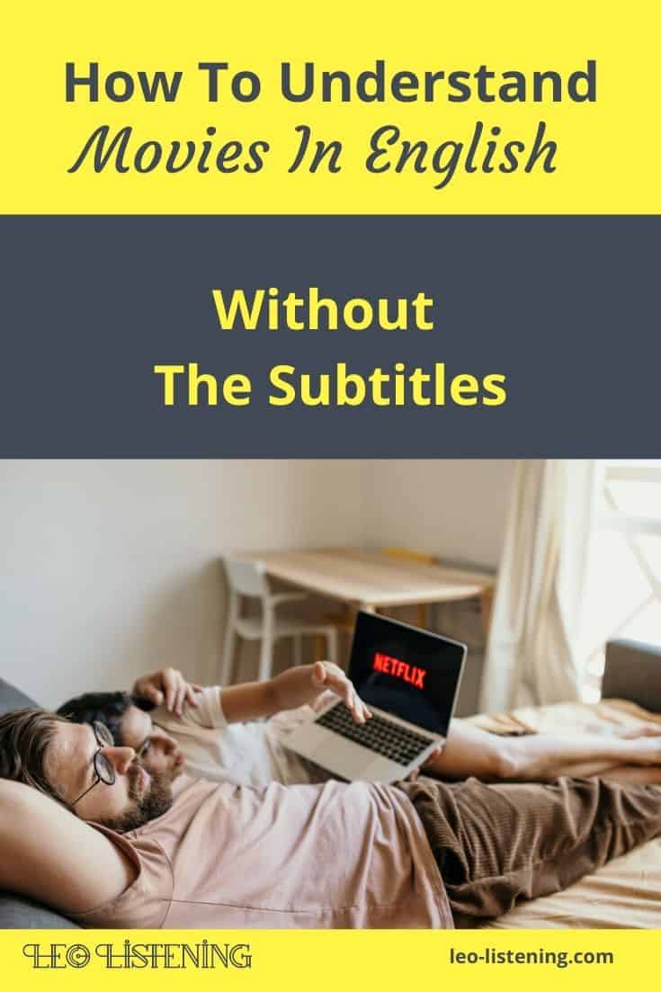 how to understand english movies without the subtitles vertical how to understand english movies without the subtitles vertical