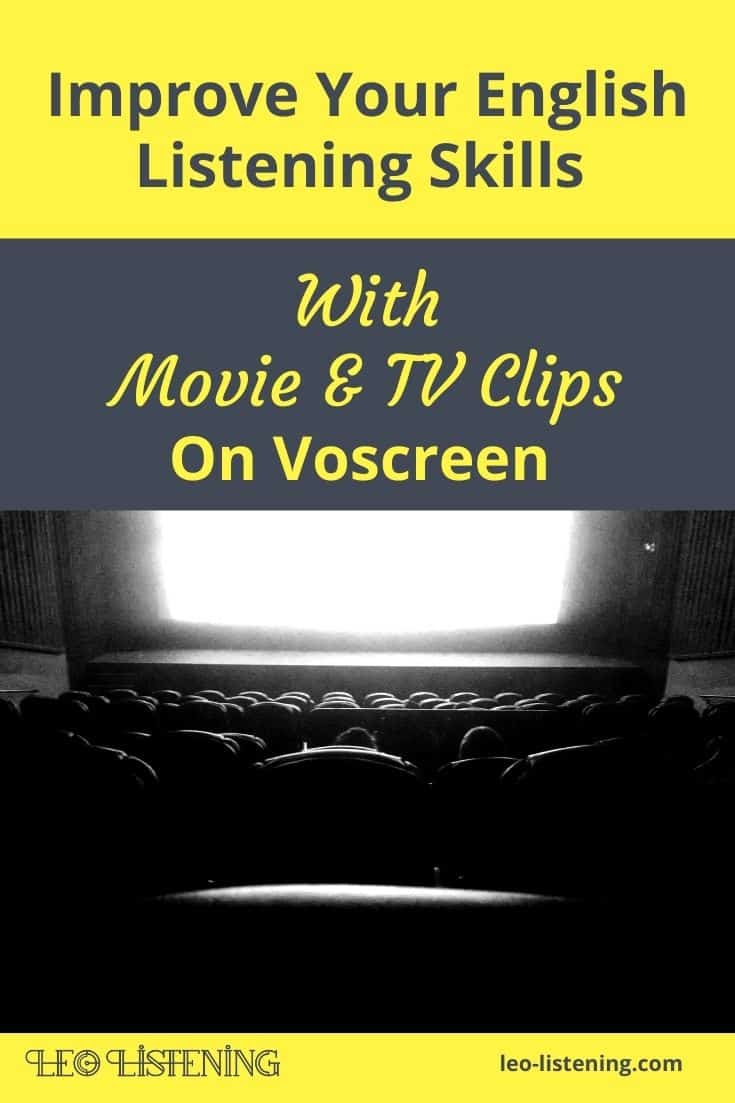 improve your English listening skills with movie and TV clips on voscreen improve your English listening skills with movie and TV clips on voscreen