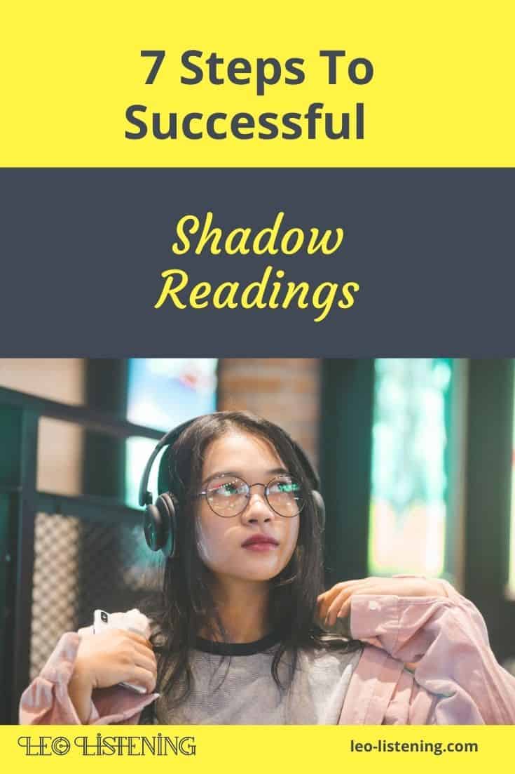 7 steps to successful shadowing in English 7 steps to successful shadowing in Englis