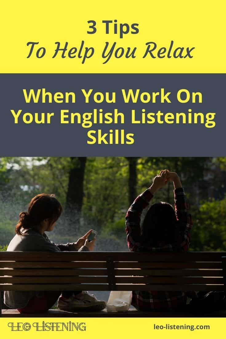 3 ways to relax when you listen to English vertical 3 ways to relax when you listen to English vertical